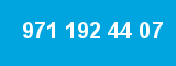 971 192 44 07